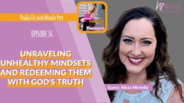 Neurocoaching, Unraveling Unhealthy Mindsets and Redeeming Them with God's Truth, Christian Mindset Makeover Course and more with Alicia Michelle