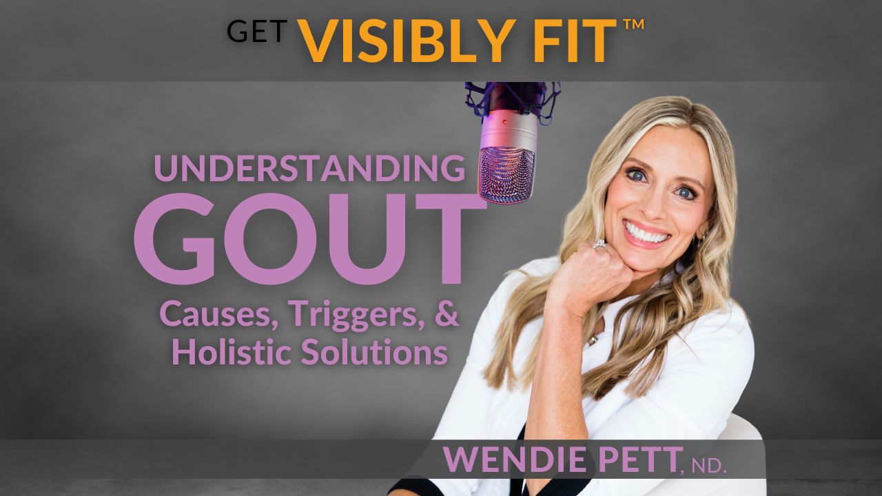 Gout: Causes, Triggers, and Holistic Solutions