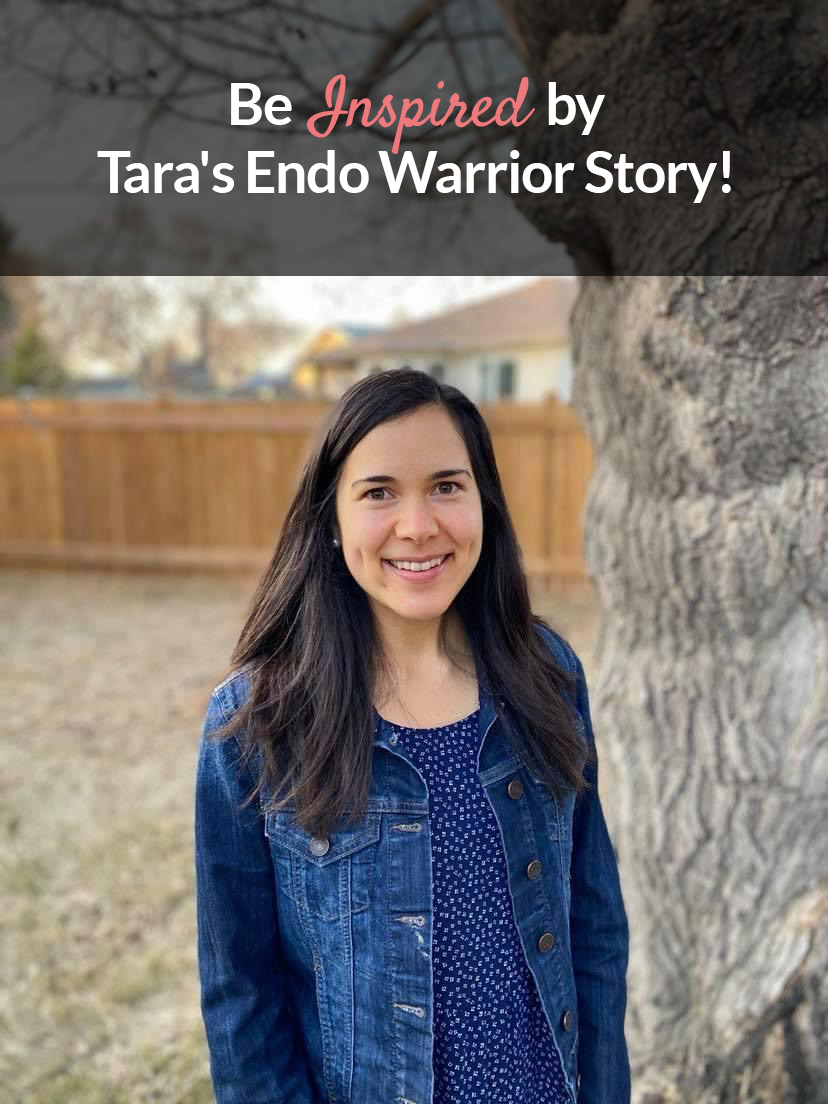 Tara smiling next to a tree with text at the top that reads: "Be inspired by Tara's endo warrior story".