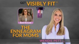 The Enneagram: A Tool for Moms and for Better Relationships with Beth McCord