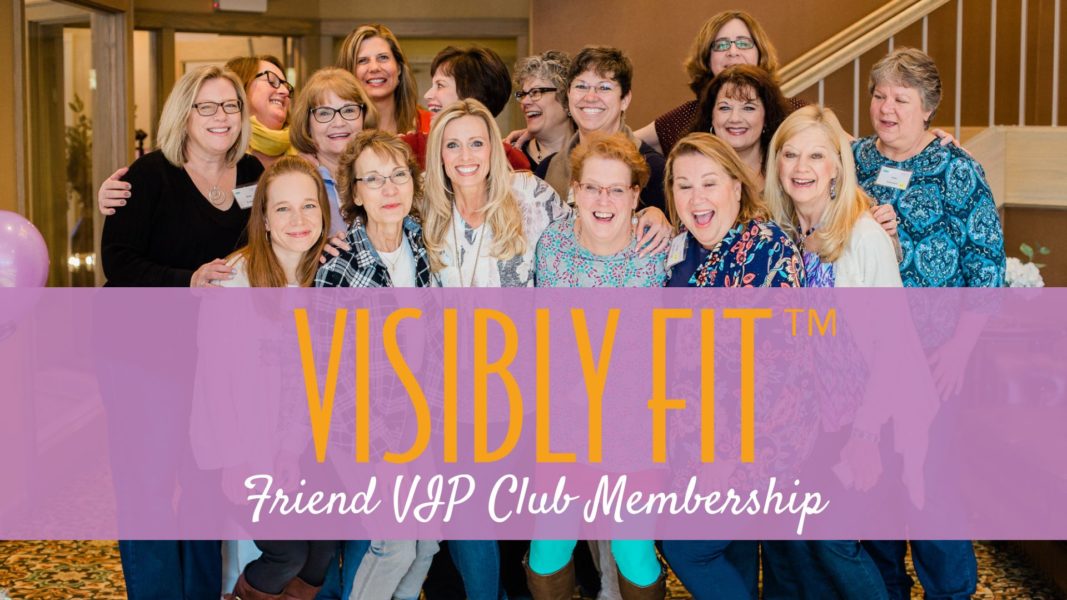 Group photo with Wendie Pett, ND under an overlay of the Visibly Fit™ Friend VIP Club Members logo.