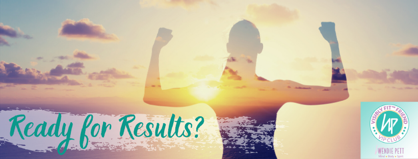 Beautiful sunset with the silhouette of a woman flexing her arms with text that reads, "Are you ready for results?" with the Visibly Fit™ VIP Club logo in the corner.